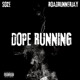 Dope Running feat Roadrunnerjay Single