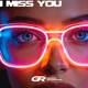 I Miss You Single