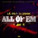 All of Em feat 22 Savage Single