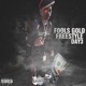 Fools Gold FreeStyle Single