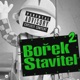 Bořek Stavitel 2 feat Lil Fuzed Single
