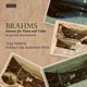Brahms Sonatas for Piano Violin on Period Instruments