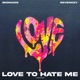 Love to Hate Me Single