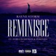 Reminisce feat Harlem Hitman Perelini Single