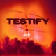 Testify Single
