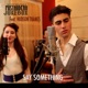Say Something feat Hudson Thames Single