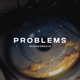 Problems Single