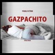 Gazpachito Versión Alternativa Single
