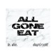 All Gone Eat Single