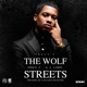 The Wolf of All Streets The Rise of a Atlanta Hustler