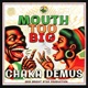 MOUTH TOO BIG Single