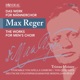 Max Reger Das Werk für Männerchor Vol 3 Traum durch die Dämmerung Op 35 3 Single
