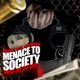 Menace to Society feat Fa t Eddy el 2x Don Stadium Single