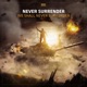We Shall Never Surrender Single