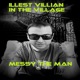 Illest Villian of the Village Single