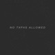No Txpxs Allowed EP