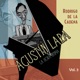 Agustín Lara La hora íntima Vol 3 feat Orquesta de solistas de Agustín Lara Imelda Miller Alberto Angel El Cuervo Gualberto Castro