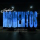 Momentos Single