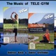 The Music Of Tele Gym Gesund und schön DJ Mix