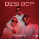 Desi Bop Single