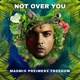 Not Over You Single