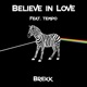 Believe in Love feat Tempo Single