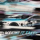 Making It Easy feat Parris Chariz Nelo Single