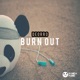 Burn Out Single