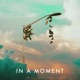In a Moment Single