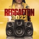 Reggaeton 2022