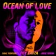 Ocean Of Love House Remix Single