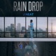 Rain Drop Single