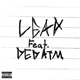Lead feat DEDATM Single