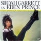 Do You Want It Right Now Siedah Garrett vs Eden Prince Remix Single