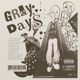 Grey Days feat GOTNOTIME Single