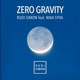 Zero Gravity feat Nika Syva Single