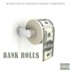 Bank Rolls