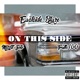 On This Side feat Misfit Soto Truth100 Single
