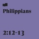 Philippians 2 12 13 Single
