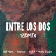 Entre los Dos Remix Single