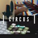 Circus Avz 2020 feat Vineeth Jayan ZiA Single