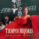 Tiempos Mejores Banda Sonora Original