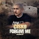 Forgive Me feat K1 Single