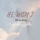 He Won t Let Me Down feat Sablar Single