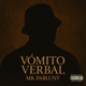 Vómito verbal Single