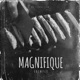 Magnifique