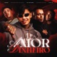 Amor e Dinheiro feat Djay W Single