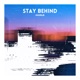 Stay Behind Single