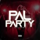 Pal Party Single