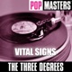 Pop Masters Vital Signs